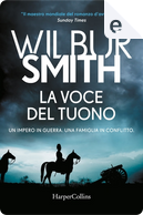 La voce del tuono by Wilbur Smith