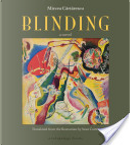 Blinding by Mircea Cartarescu