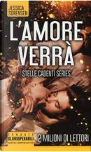 L'amore verrà. Stelle cadenti series by Jessica Sorensen