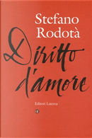 Diritto d'amore by Stefano Rodotà