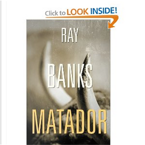 Matador by Ray Banks