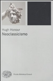 Neoclassicismo by Hugh Honour