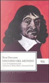 Discorso del metodo by Renato Cartesio