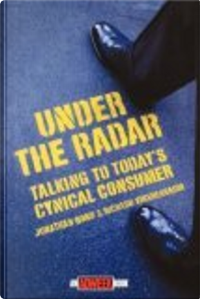 Under the Radar by Jonathan Bond, Richard Kirshenbaum