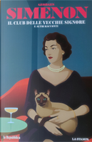 Il club delle vecchie signore by 喬治．西默農