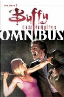 Buffy cazavampiros. Omnibus, Vol.2 by Christopher Golden, Doug Petrie, Fabian Nicieza, Joss Whedon, Scott Lobdell