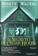 Il segreto di Cedar House by Minette Walters