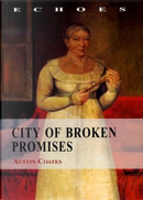 City of Broken Promises by Austin Coates