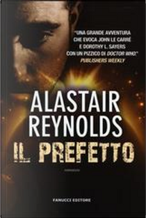 Il prefetto by Alastair Reynolds