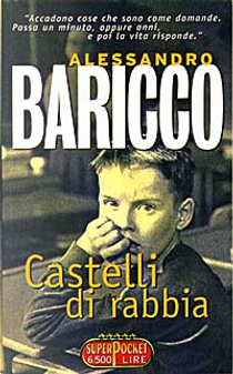 Castelli di rabbia by Alessandro Baricco