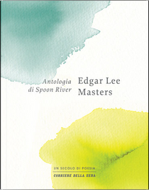 Antologia di Spoon River by Edgar Lee Masters