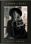 A Book of Days by Patti Smith