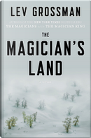 The Magician's Land by Lev Grossman