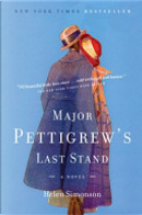 Major Pettigrew's Last Stand by Helen Simonson