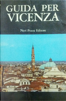 Guida per Vicenza by Neri Pozza