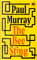 The Bee Sting by Paul Murray