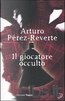 Il giocatore occulto by Arturo Perez-Reverte
