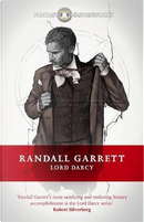 Lord Darcy by Randall Garrett
