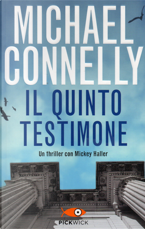 Il quinto testimone by Michael Connelly