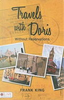 Travels With Doris by Frank King