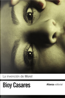 La invención de Morel by Adolfo Bioy Casares