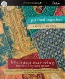 The Ragamuffin Gospel by Brennan Manning