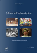 Storia dell'alimentazione by Francesco Maggisano