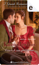 L'onore di una gentildonna by Karen Hawkins