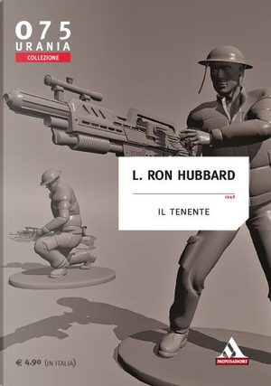 Il tenente by L. Ron Hubbard