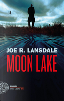 Moon Lake by Joe R. Lansdale