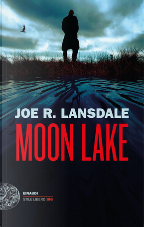 Moon Lake by Joe R. Lansdale