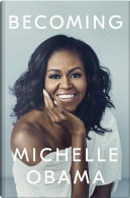 Becoming by Michelle Obama