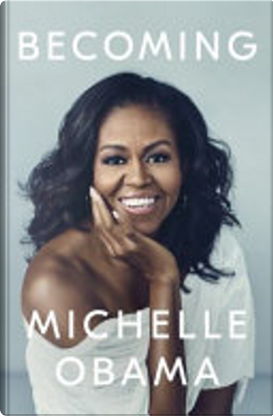Becoming by Michelle Obama