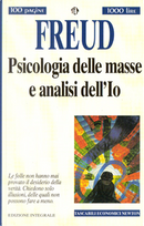 Psicologia delle masse e analisi dell'io by Sigmund Freud