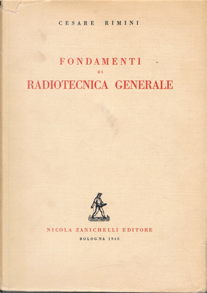 Fondamenti di radiotecnica generale by Cesare Rimini