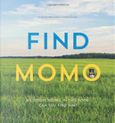 Find Momo by Andrew Knapp