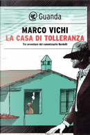 La casa di tolleranza by Marco Vichi