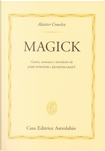 Magick by Aleister Crowley