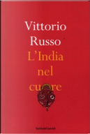 L'India nel cuore by Vittorio Russo