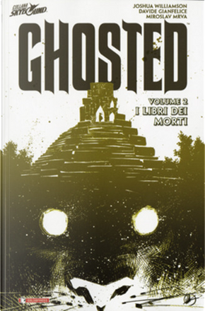 Ghosted Vol. 2 by Davide Gianfelice, Joshua Williamson, Miroslav Mrva