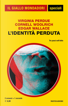 L'identità perduta by Cornell Woolrich, Edgar Wallace, Virginia Perdue
