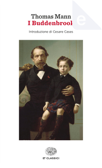 I Buddenbrook by Thomas Mann