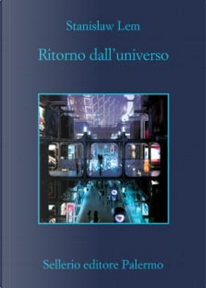 Ritorno dall'universo by Stanislaw Lem