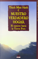 Nuestro verdadero hogar by Thich Nhat Hanh