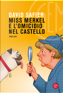 Miss Merkel e l'omicidio nel castello by David Safier
