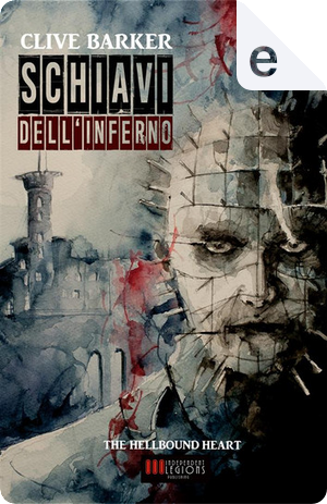 Schiavi dell'inferno by Clive Barker