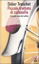 Piccolo trattato di ciclosofia by Didier Tronchet