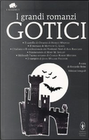 I grandi romanzi gotici