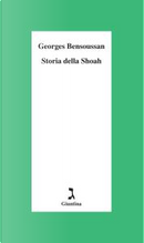 Storia della Shoah by Georges Bensoussan