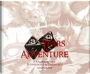Thirty Years of Adventure by Ed Stark, Harold Johnson, Peter Adkison, Peter Archer, Steve Winter
